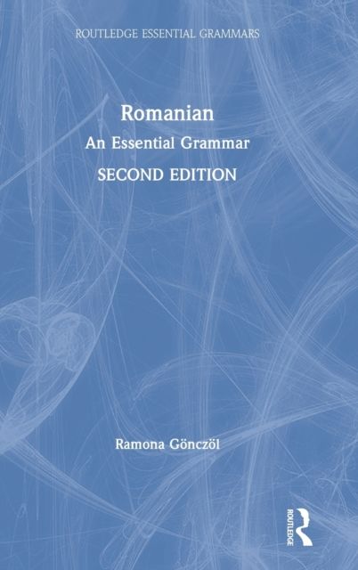 Romanian : An Essential Grammar
