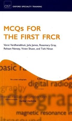 MCQs for the First FRCR