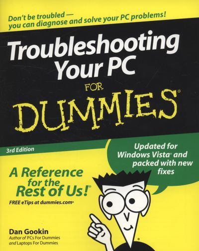 Troubleshooting your PC for dummies