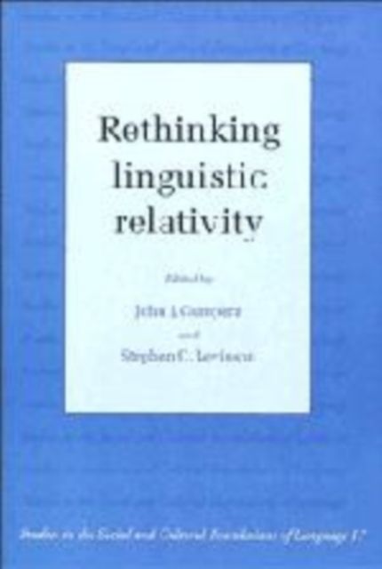 Rethinking Linguistic Relativity