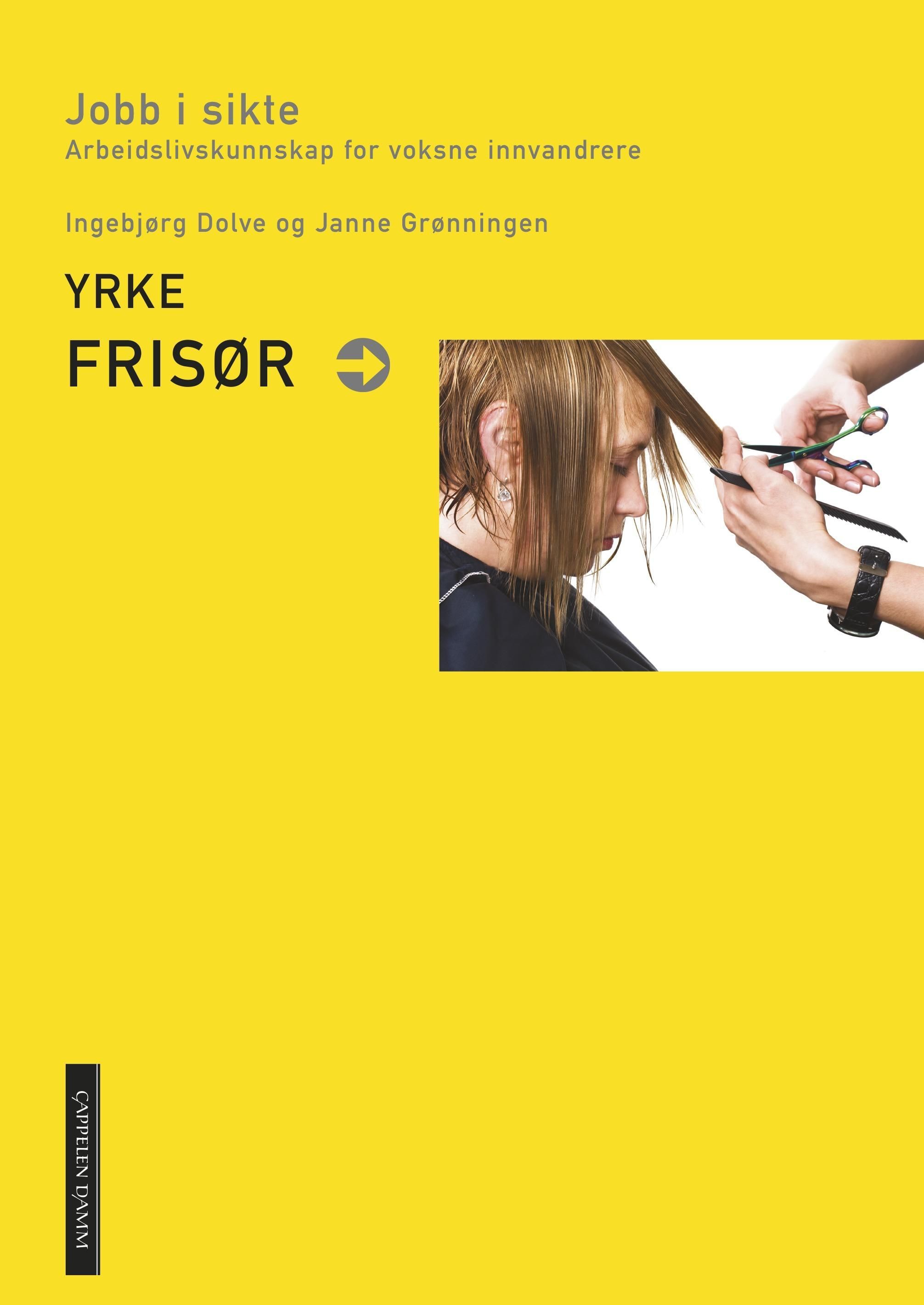 Yrke frisør : arbeidslivskunnskap for voksne innvandrere