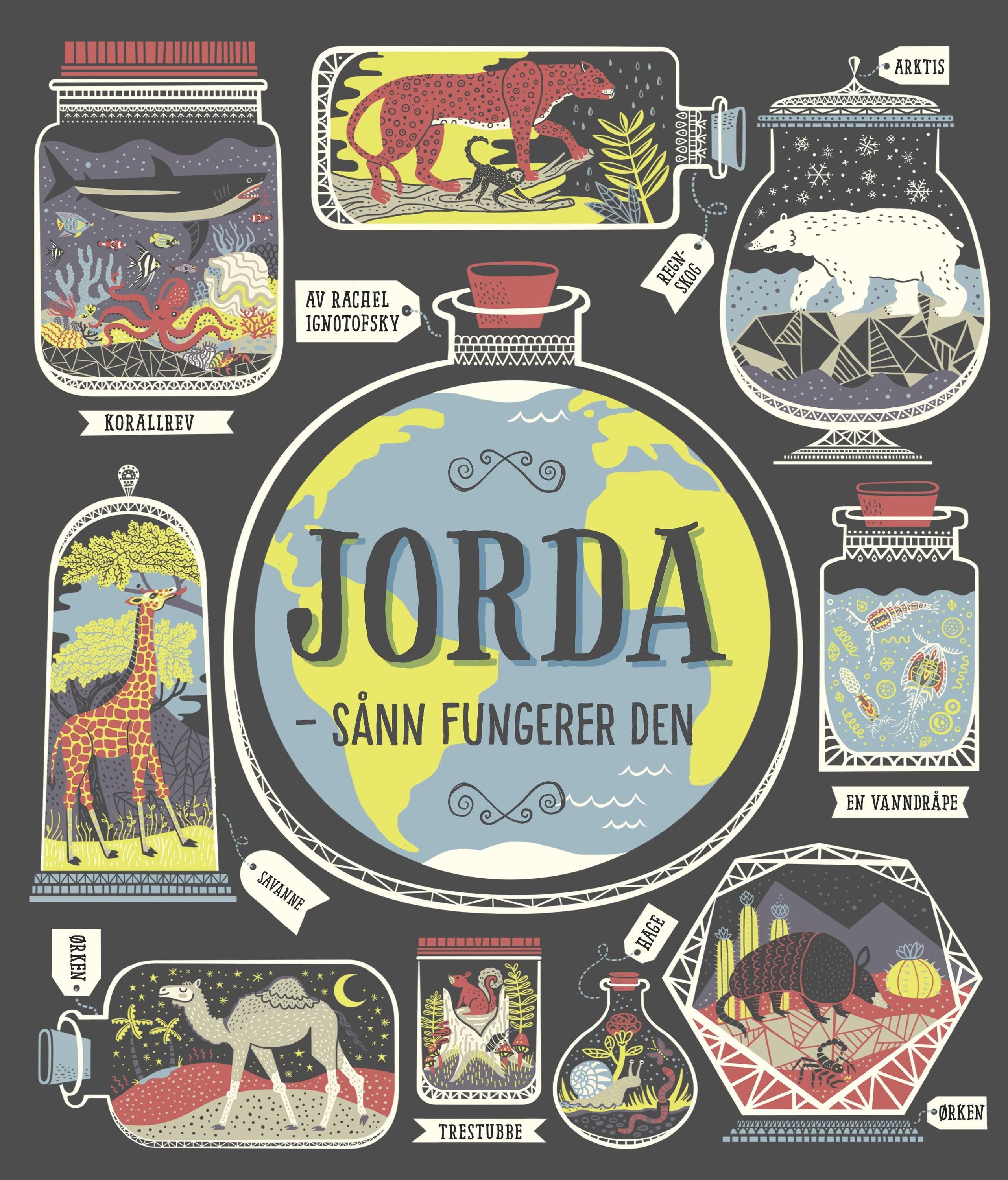 Jorda : sånn fungerer den