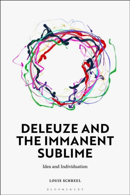 Forsidebilde av Deleuze and the Immanent Sublime : Idea and Individuation
