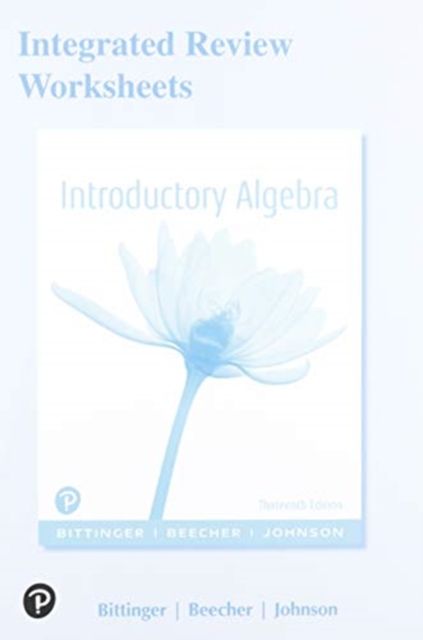Forsidebilde av Integrated Review Worksheets for Introductory Algebra