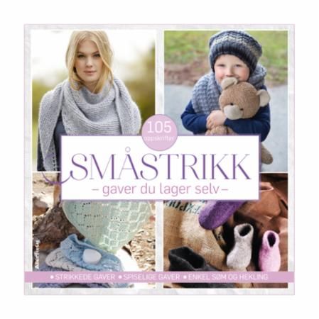Småstrikk : gaver du lager selv