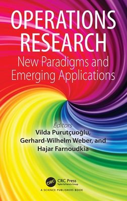 Operations Research : New Paradigms and Emerging Applications