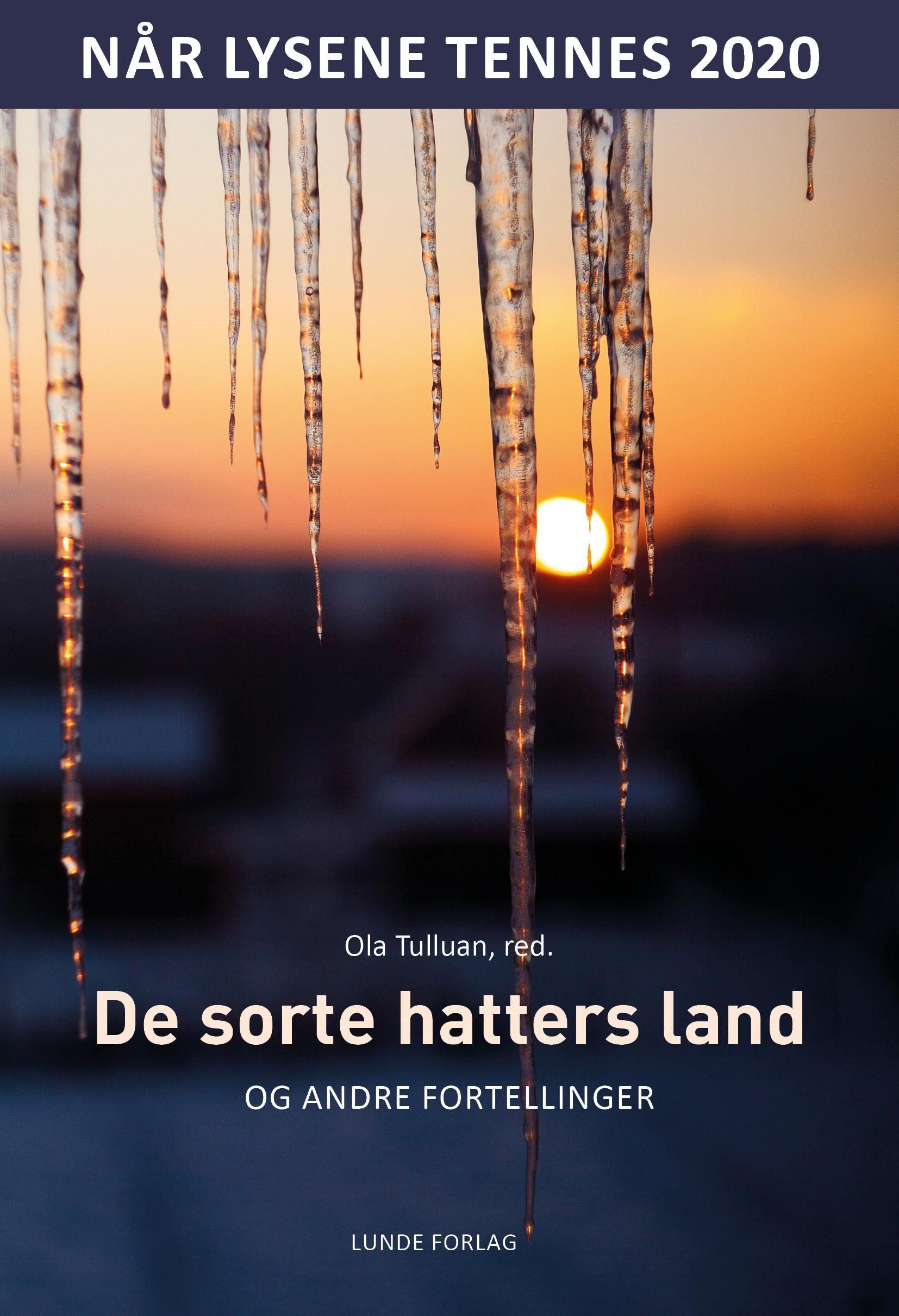 De Sorte hatters land og andre fortellinger