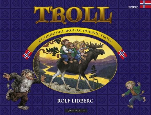 Troll : en original bok om norske troll