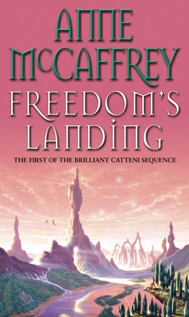 Forsidebilde av Freedom's Landing : (The Catteni sequence: 1): the dramatic first instalment of a mesmerising series from one of the most influential SFF writers of all time…