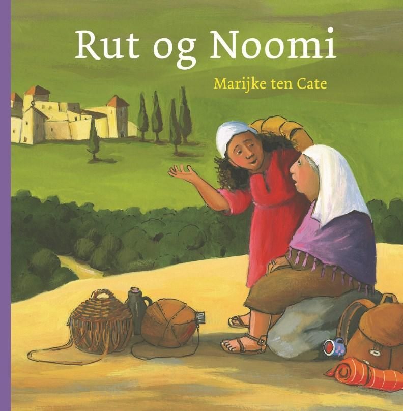 Rut og Noomi : min biletbibel - minibok : Rut 1-4