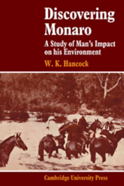 Discovering Monaro : A Study of Man's Impact on his Environment