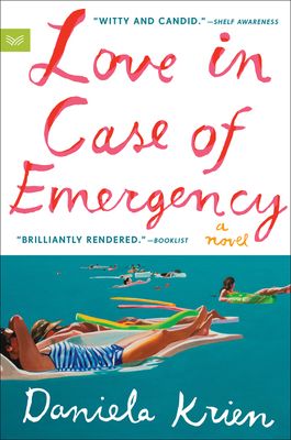 Love in Case of Emergency : A Novel