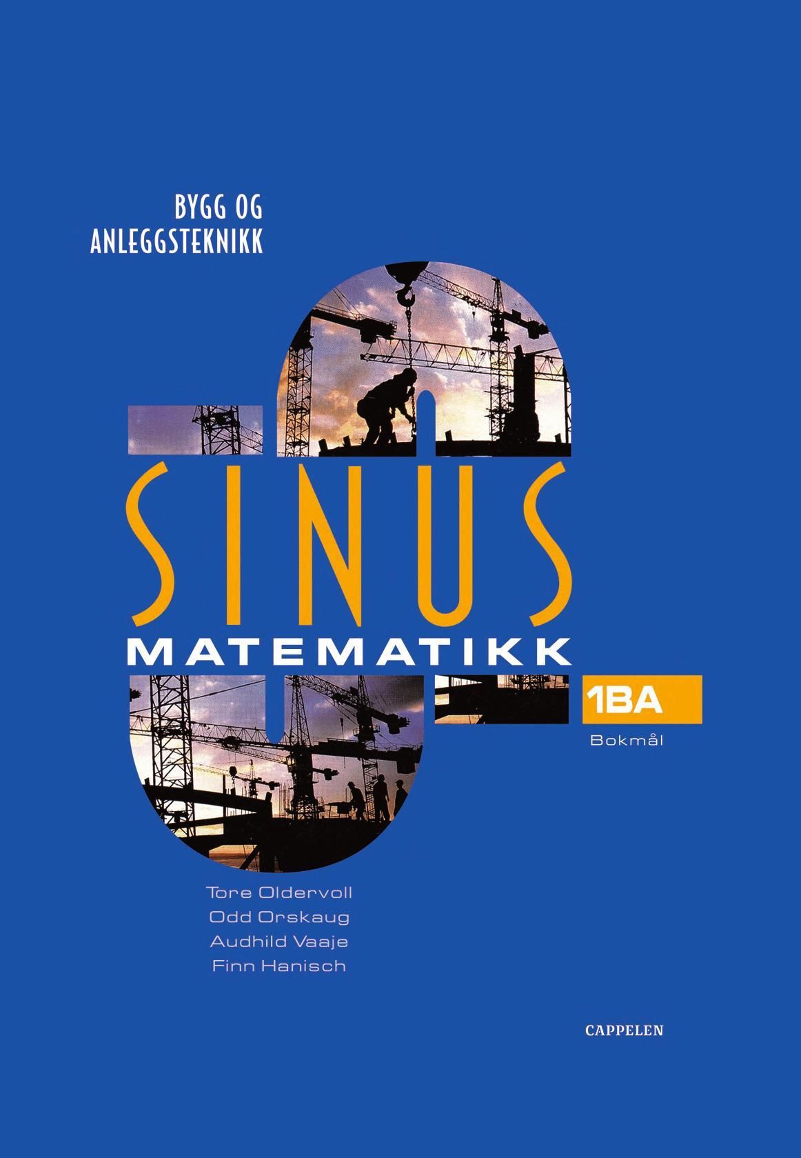 Sinus 1BA : matematikk for bygg og anleggsteknikk : yrkesfaglig utdanningsprogram