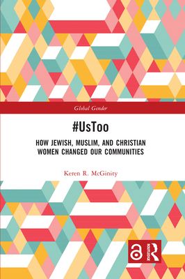 #UsToo : How Jewish, Muslim, and Christian Women Changed Our Communities