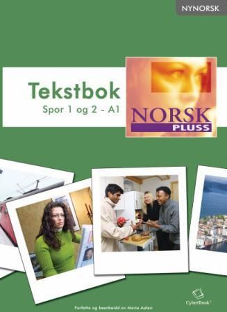 NorskPluss : tekstbok : spor 1 og spor 2 - A1