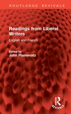 Readings from Liberal Writers : English and French