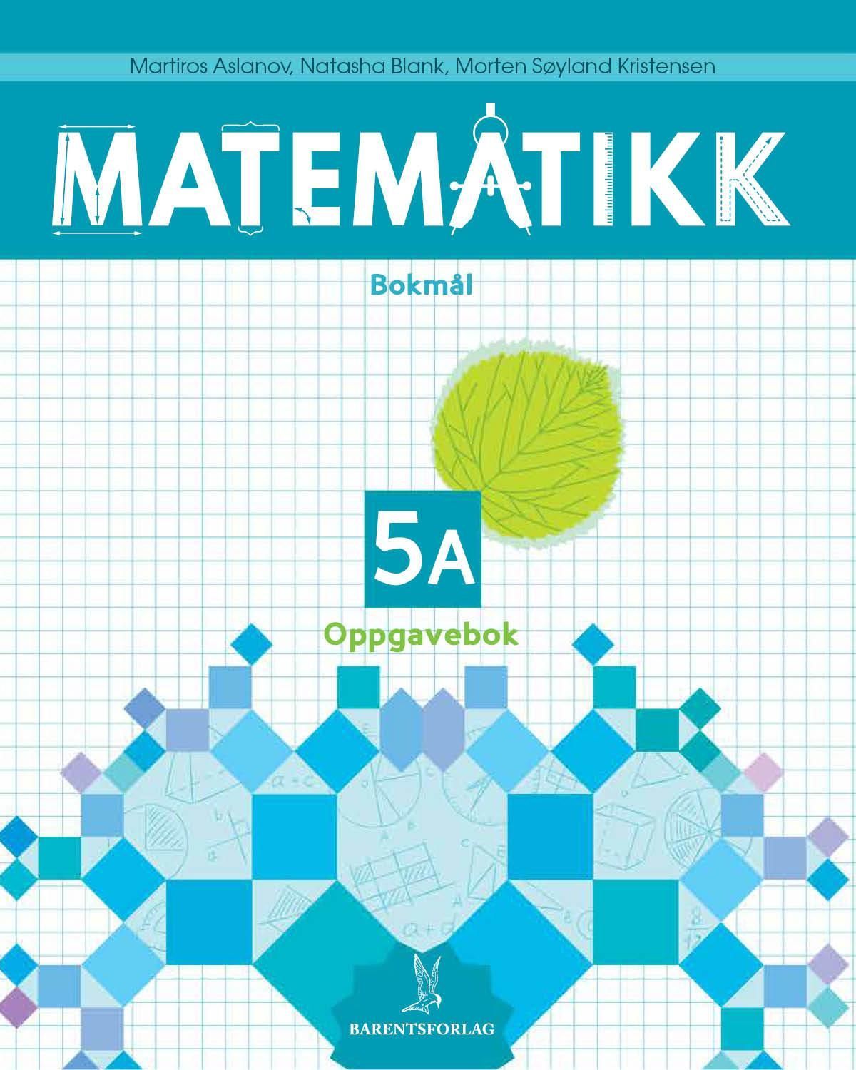 Matematikk. Oppgavebok 5A