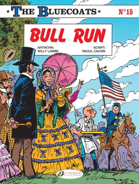 The Bluecoats Vol. 15 : Bull Run