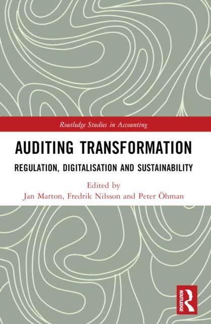 Forsidebilde av Auditing Transformation : Regulation, Digitalisation and Sustainability