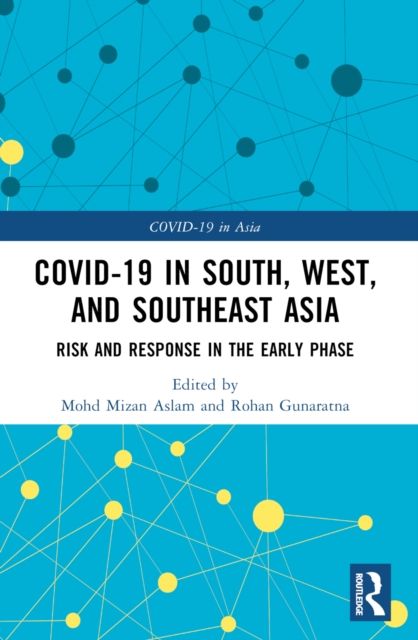 COVID-19 in South, West, and Southeast Asia : Risk and Response in the Early Phase