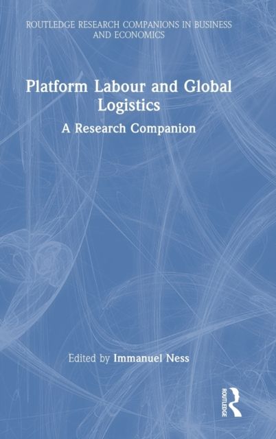 Platform Labour and Global Logistics : A Research Companion