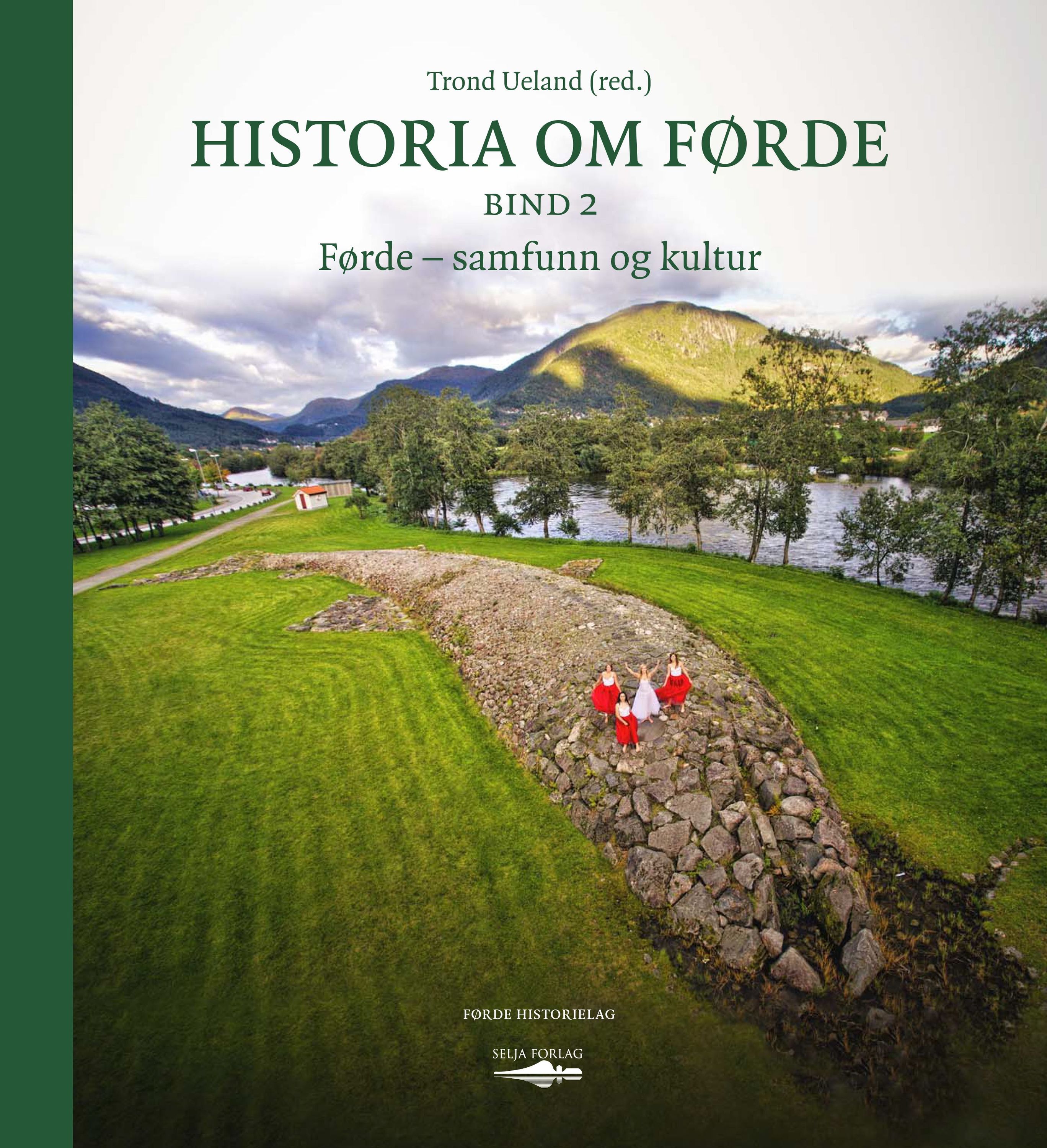 Historia om Førde. Bind 2. Førde - samfunn og kultur