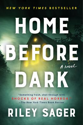 Home before dark : a novel