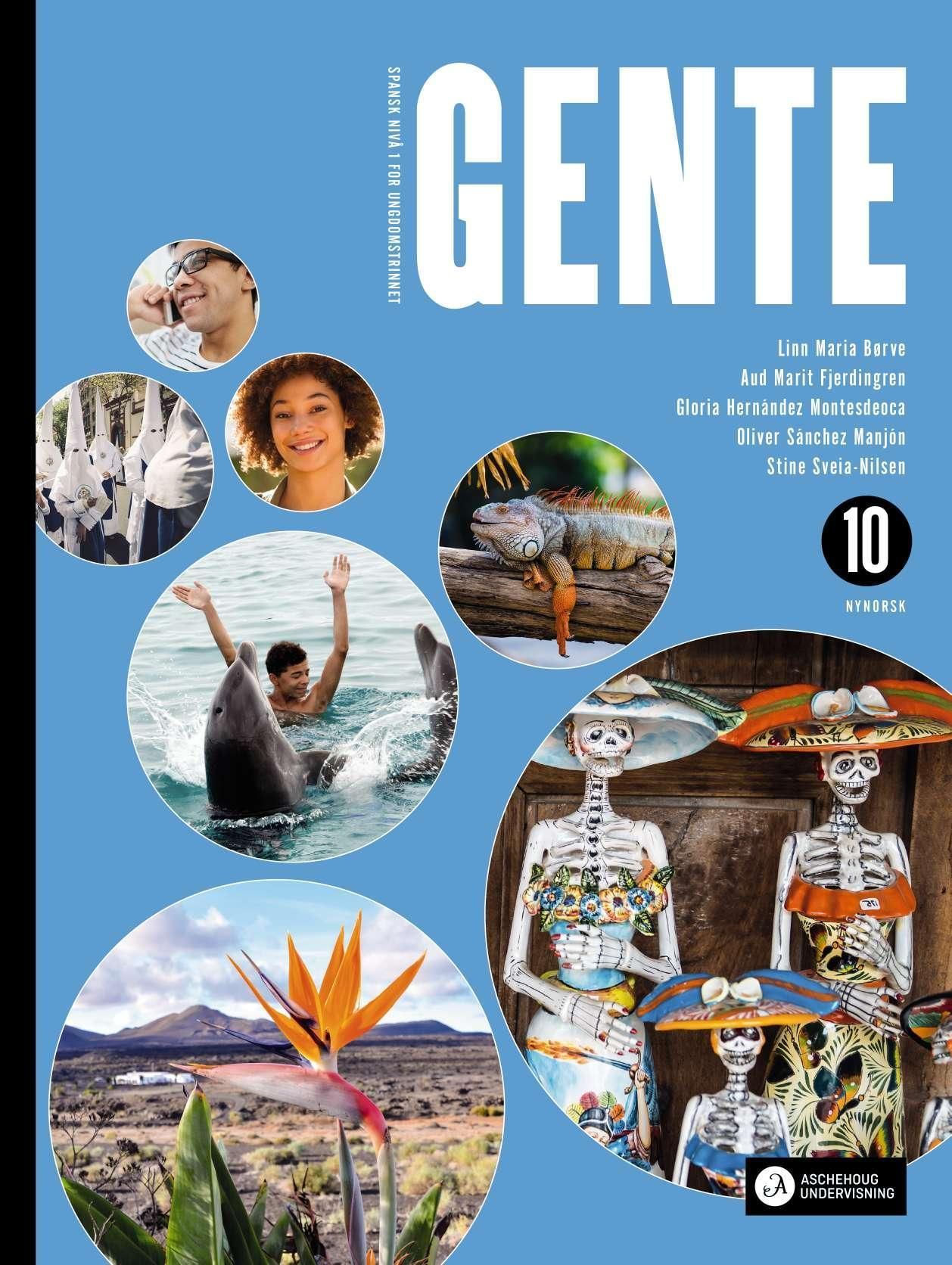 Gente 10 : spansk nivå 1 for ungdomstrinnet
