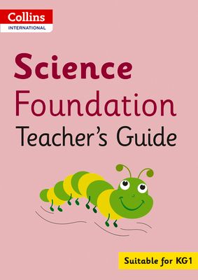 Collins International Science Foundation Teacher's Guide