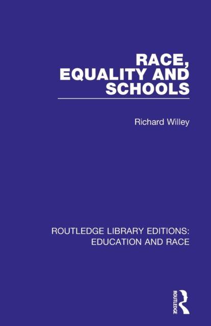 Race, Equality and Schools