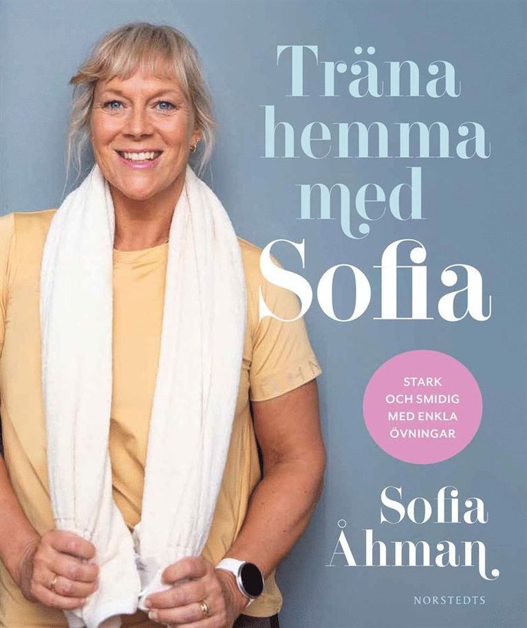 Träna hemma med Sofia
