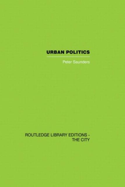 Urban Politics : A Sociological Interpretation