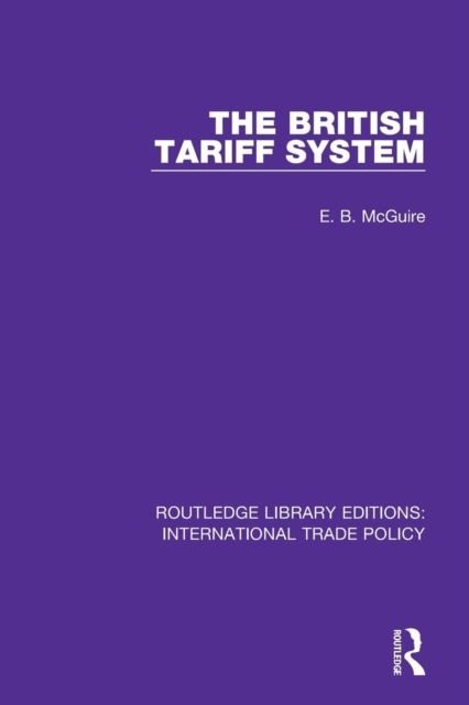 The British Tariff System