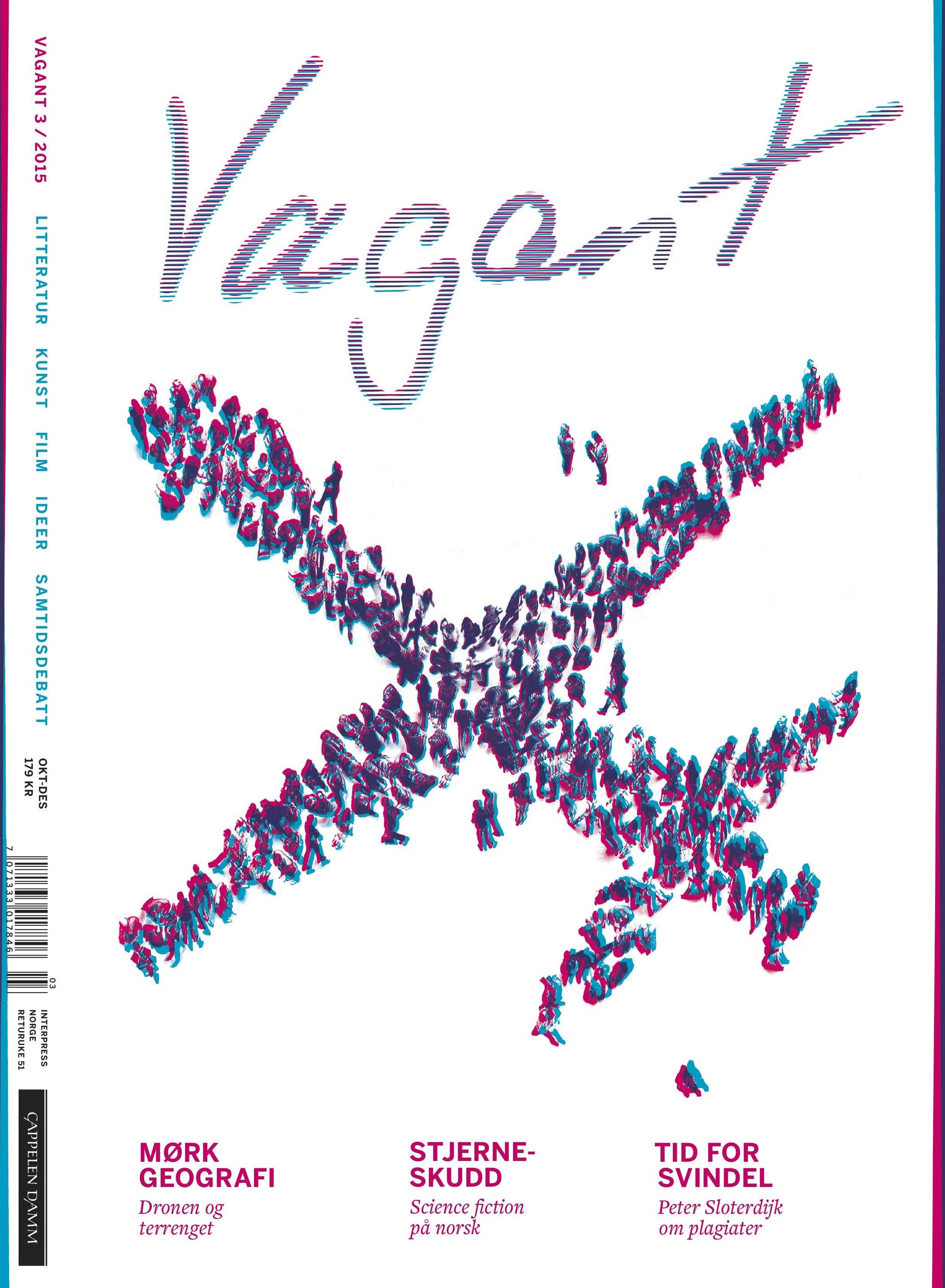 Vagant 3/2015 : litteratur, kunst, film, ideer, samtidsdebatt