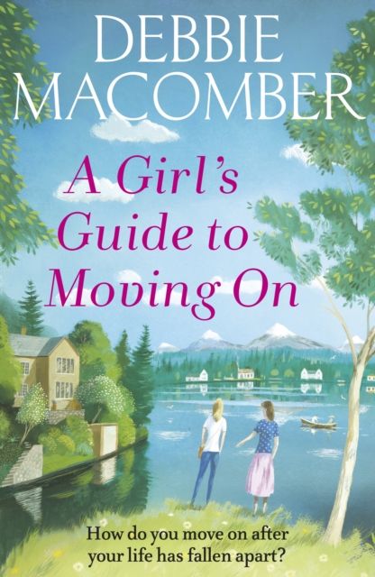 A girl's guide to moving on