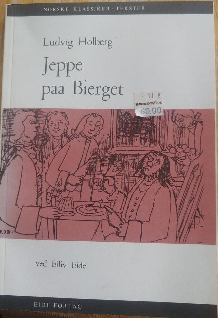 Jeppe paa Bierget eller Den forvandlede Bonde : comoedie udi fem acter