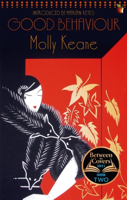 Good Behaviour : A BBC 2 Between the Covers Book Club Pick – Booker Prize Gems