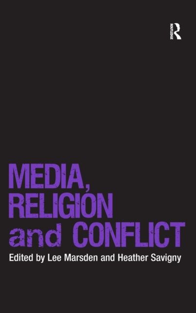 Media, Religion and Conflict