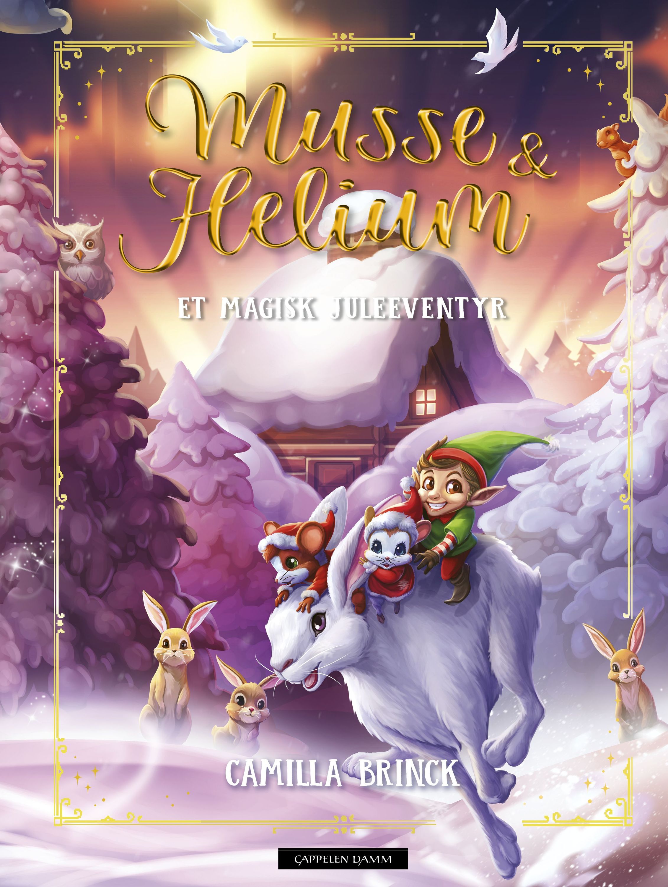 Forsidebilde av Musse & Helium : et magisk juleeventyr