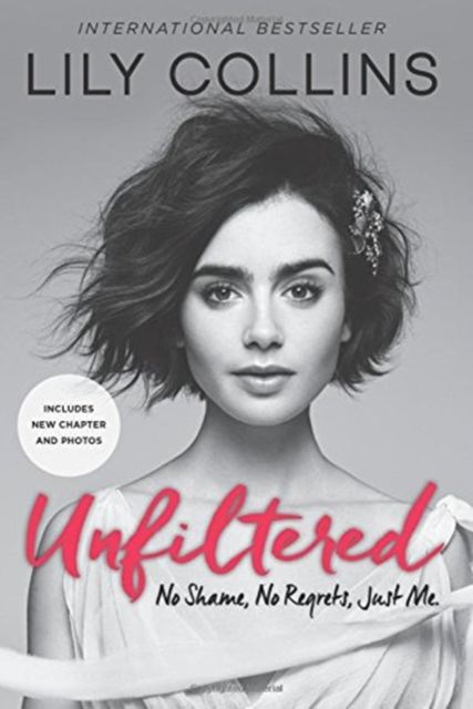Unfiltered : No Shame, No Regrets, Just Me.