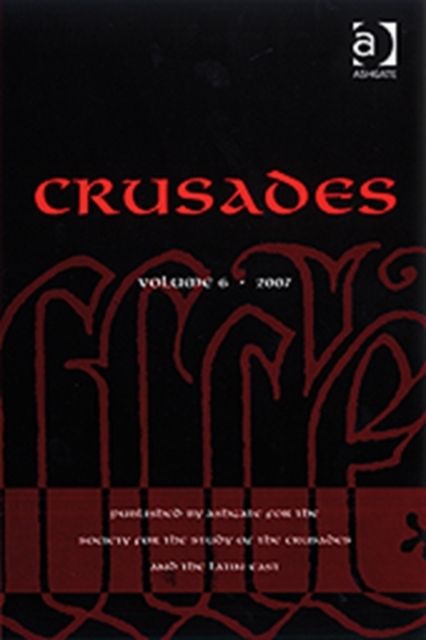 Crusades : Volume 6