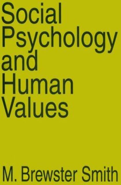 Social Psychology and Human Values