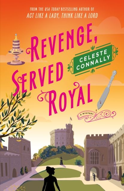 Revenge, Served Royal : A Mystery