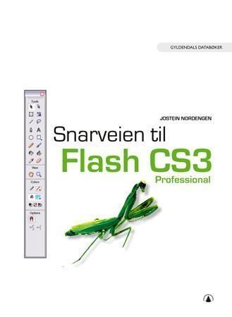 Snarveien til Flash CS3 professional
