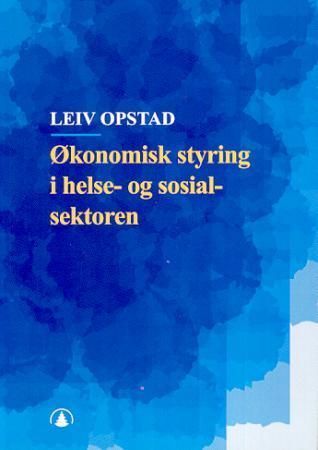 Økonomisk styring i helse- og sosialsektoren