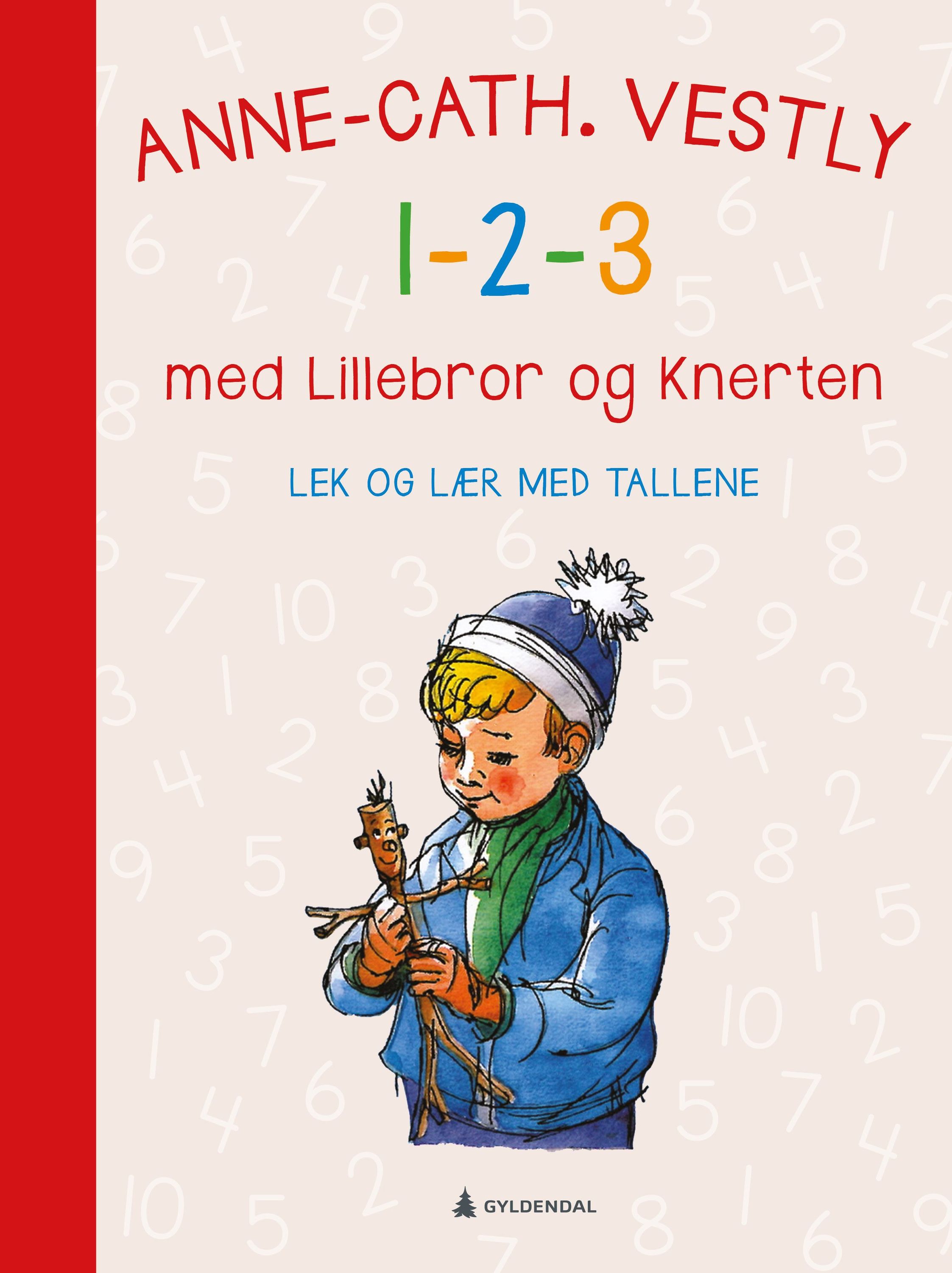 1-2-3 med Lillebror og Knerten : lek og lær med tallene