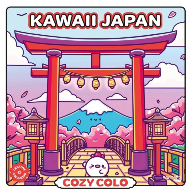 Forsidebilde av Cosy Colo - Kawaii Japan : A creative colouring book to explore the cosy charm of Japan — from cherry blossoms to karaoke, bento feasts to onsen bliss!