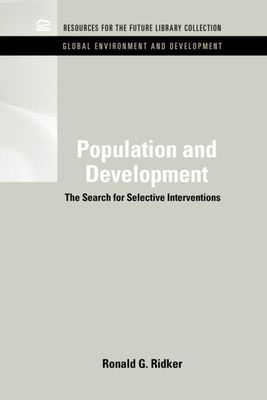 Population and Development : The Search for Selective Interventions