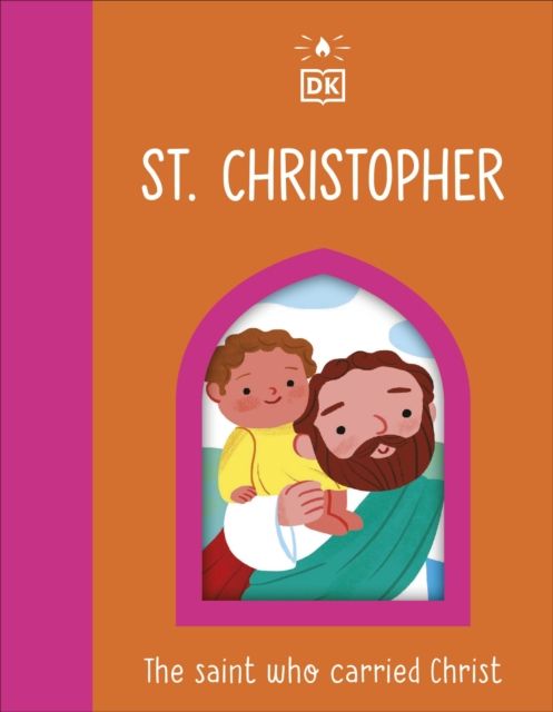 The Saint who Carried Christ – St. Christopher