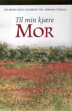 Til min kjære mor